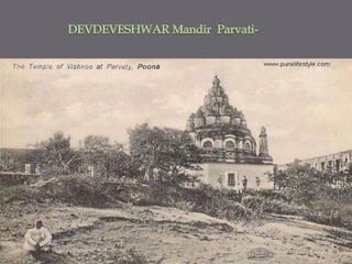 DEVDEVESHWAR MandirParvati-