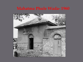 Mahatma Phule Wada- 1960