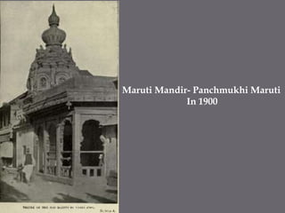 MarutiMandir- PanchmukhiMarutiIn 1900