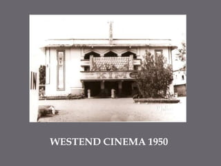 WESTEND CINEMA 1950