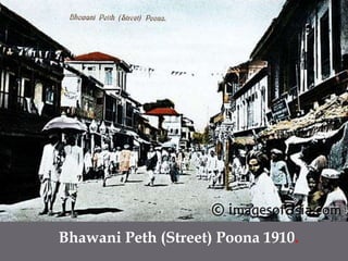 BhawaniPeth (Street) Poona 1910.