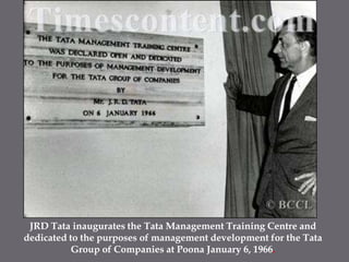JRD Tata inaugurates the Tata Management Training Centre and dedicated to the purposes of management development for the Tata Group of Companies at Poona January 6, 1966. 