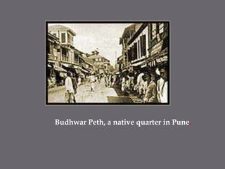 BudhwarPeth, a native quarter in Pune.