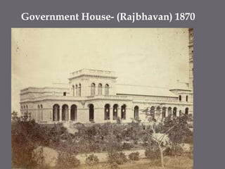 Government House- (Rajbhavan) 1870