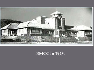BMCC in 1943.