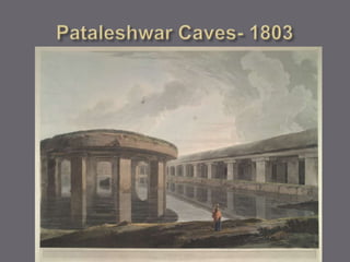 Pataleshwar Caves- 1803