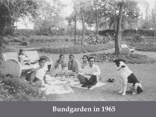 Bundgarden in 1965