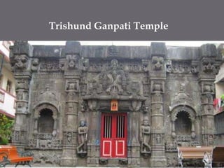 TrishundGanpati Temple