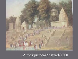 A mosque near Saswad- 1900