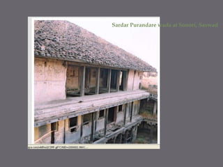 SardarPurandarewada at Sonori, Saswad
