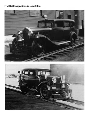 Old Rail Inspection Automobiles.
 