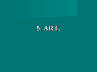 5. ART.5. ART.
 