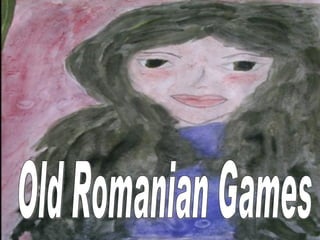 Old Romanian Games  