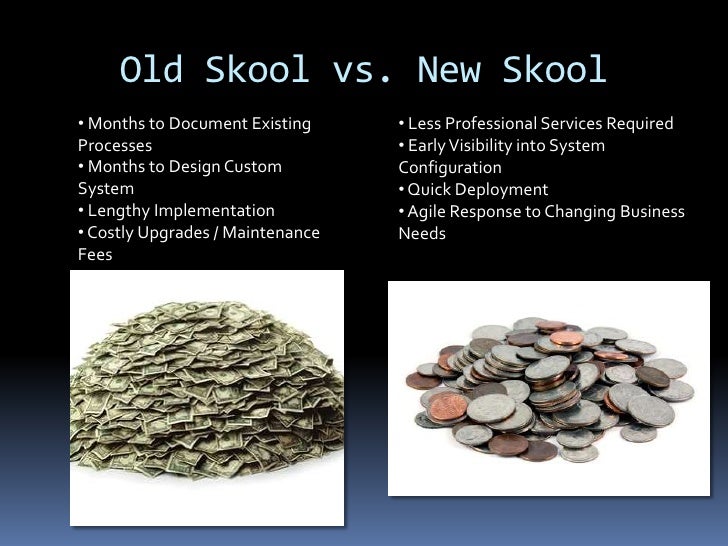 Old School vs New School