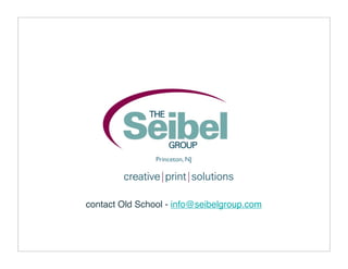 Princeton, NJ




contact Old School - info@seibelgroup.com
 