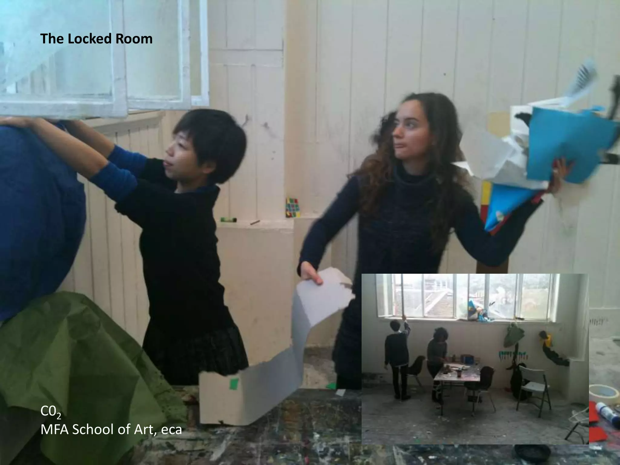 The Locked Room
C02
MFA School of Art, eca
 