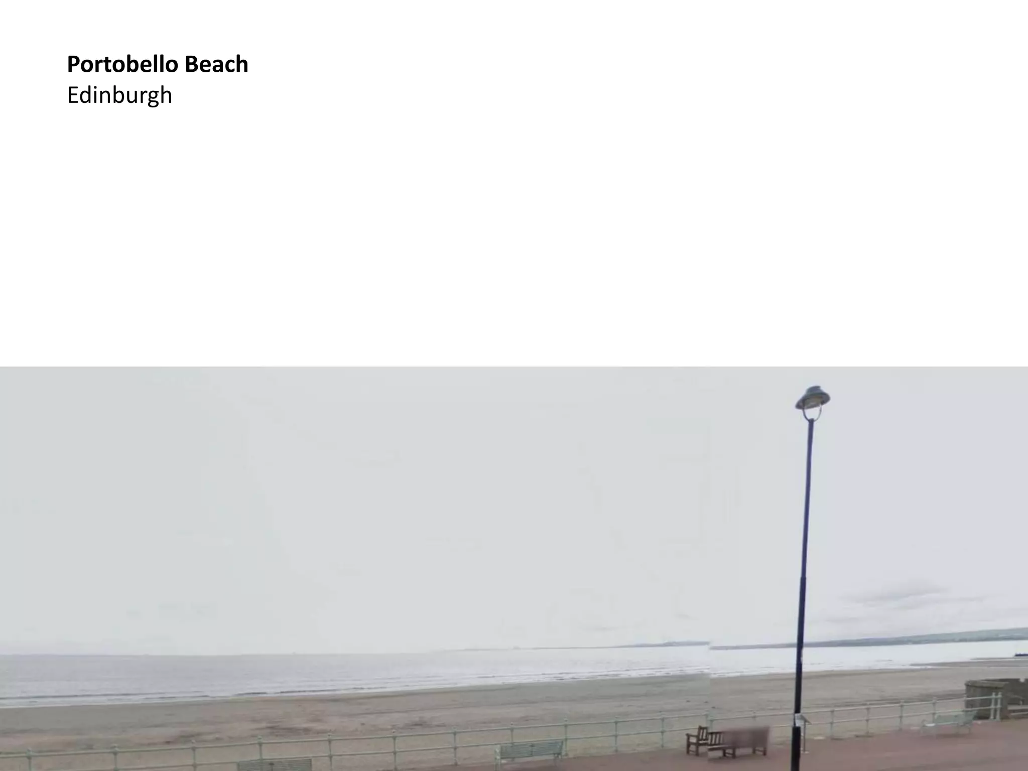 Portobello Beach
Edinburgh
 