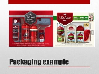Packaging example

 