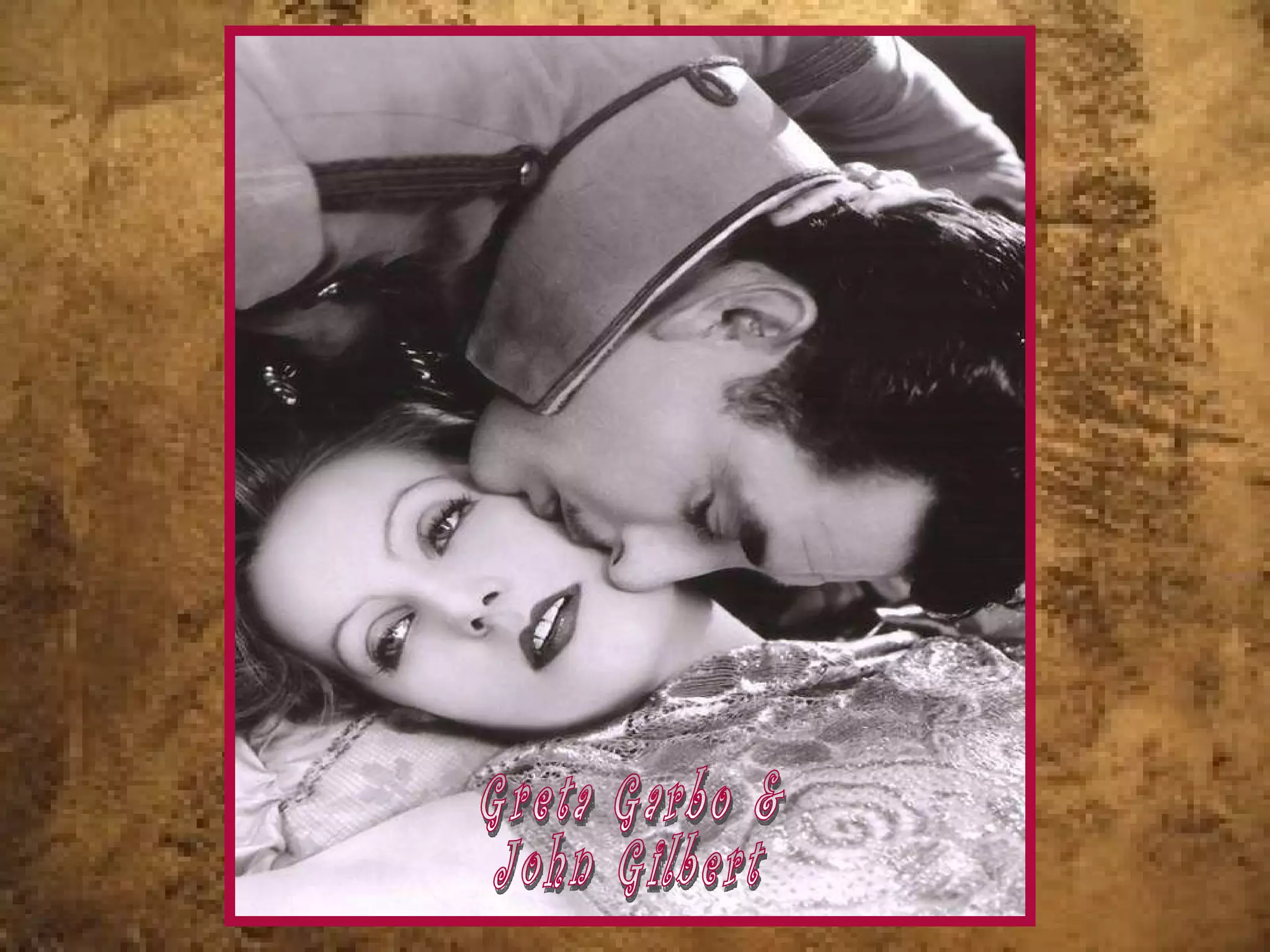 Greta Garbo & John Gilbert 