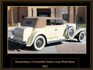 Duesenberg J Convertible Sedan Long Wheel Base 1931 