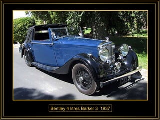 Bentley 4 litres Barker 3  1937 