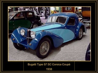 Bugatti Type 57 SC Corsica Coupé 1938 