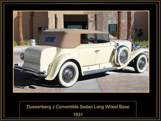 Duesenberg J Convertible Sedan Long Wheel Base 1931 