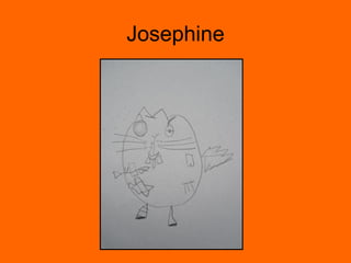 Josephine 