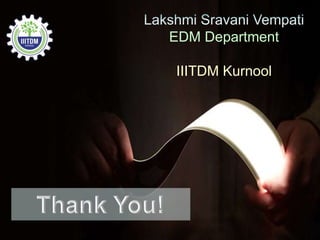 EDM Department
IIITDM Kurnool
 
