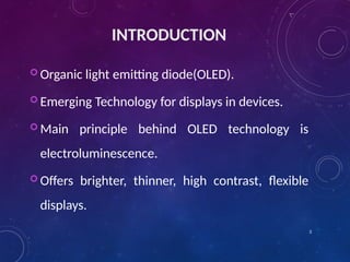 OLED ppt light emitting display .pptx