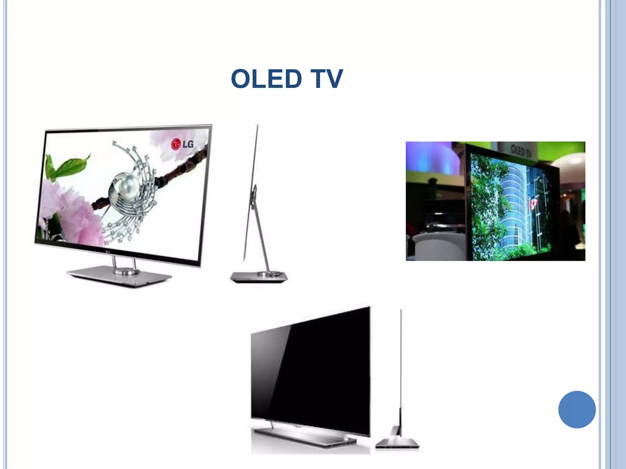 OLED TV
 