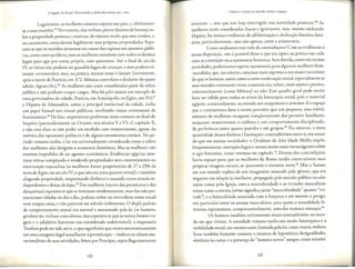 O legado de Roma: Iluminando a idade das trevas, 400-1000
Legalmente, as mulheres estavam sujeicasaos pais, e, efetivamen-
te, a seus maridos.55
No encanco,elas tinham plenos direitos de heran'ra sa-
bre a propriedade paterna e materna, do mesmo modo que seus irmaos, e,
no casamenco, controlavam legalmente suas pr6prias propriedades. Espe-
rava-se que os maridos atuassem em name das esposas em assuntos pt.'1bli-
cos,coma casosjuddicos, mas asmulheres contavam com todos os direitos
legais para agir par coma pr6pria, caso quisessem. Ate o final do seculo
IV, as viuvas nao podiam ser guardias legais de crian'ras, e seuspoderes es-
cavam circunscricos; mas, na pratica, muicas vezes o faziam (certamente,
ap6s a morte de Patricio, em 372, Monica controlava o dinheiro do quase
adulco Agostinho). 56
As mulheres nao eram consideradas parte da esfera
publica e nao podiam ocupar cargos. Mas hi pelo menos um exemplo de
uma governadora de cidade, Patricia, em Antaiopolis, no Egito, em 553;57
e Hipitia de Alexandria, como a principal inceleccual da cidade, tinha
um papel formal nos rituais publicos, recebendo visitas cerimoniais de
funcionirios. 58
De faro, imperatrizes poderosas eram comuns no final do
Imperio (particularmente no Oriente, nos seculos Ve VI; cf. capitulo 3),
e nao esd. claro se esse poder era recebido com ressentimento, apesar da
ret6rica dos opositores politicos e de alguns extremiscas cristaos. Nope-
dodo romano tardio, o lar era universalmente considerado coma a esfera
das mulheres: elas dirigiam a economia domestica. Mas as mulheres nao
estavam impedidas de ser agentes economicos. Evidencias egipcias mos-
cram viuvas comprando e vendendo propriedades sem consemimenco ou
incerven'rao masculina (as mulheres foram proprietirias de 17 a 25% da
terra do Egito, no seculo IV, o que nao era uma quantia trivial), e tambem
alugando propriedade, emprestando dinheiro e atuando coma artesas in-
dependemes e donas de lojas.59 Das mulheres (excecodas prostitutas e das
dan'rarinas) esperava-se que se vestissem modestamence, mas elas nao per-
maneciam veladas no dia a dia; podiam exibir ou reivindicar status social
com roupas caras, e nao parecem ter sofrido isolamento. 0 duplo padrao
de comportamento sexual era normal e sancionado pela lei (os homens,
geralmente, tinham concubinas, mas esperava-se que as noivas fossem vir-
gens e o adulterio feminino era considerado indefensavel); a imperacriz
Teodora pode cersido atriz, o que significava que escavaautomacicamente
em uma categoria legal semelhance aprostitui'rao - embora os relacossen-
sacionalistas de suas acividades, feitos por Procopio, sejam flagrantemente
122
Cultura e cren~a no rnundo cristao romano
re(oricos -, sem que isso haja restringido sua autoridade posterior. 60
As
mulheres eram consideradas fracas e ignorantes, mas, mesmo excluindo
Hipicia, ha muicas evidencias de alfabetiza'rao e dedica'rao literaria femi-
nina, parcicularmence, mas nao apenas, entre a aristocracia.
Como avaliamos essa rede de contradi'roes? Com as evidencias a
nossa disposi'rao, nao e possivel dizer o que era cipico na pritica em cada
caso,sea restri'rao ou a auconomia feminina. Sem duvida, como em muicas
sociedades, poderiamos esperar autonomia para algumas mulheres bem-
-sucedidas, que, no entanto, estariam mais exposcas a um maior escrudnio
do que os homens, assim como acerca condena'rao moral, especialmente se
seus maridos estivessem vivas; a maioria era, talvez, mais sujeita e passiva,
voluntariamente (coma Monica) ou nao. Esse quadro geral pode muico
hem ser valido para todos os nfveis da hierarquia social, pois o material
egfpcio, ocasionalmente, se estende aos camponeses e artesaos. E o espa'ro
que o criscianismo dava aascese permiciu que um pequeno, mas visivel,
numero de mulheres escapasse complecamente das pressoes familiares,
enquanto mancivessem o celibato e um comportamento disciplinado,
de preferencia entre quatro paredes e em grupos. 61
No entanto, a mera
quamidade desses direicos e limita'roes, comradit6rios entre si, era maior
do que ern muicas sociedades: o Ocidente da Alta Idade Media irnpos,
frequentemente, rescri'roeslegais e sociais mnito mais intransigences sobre
o agir feminino, corno veremos no capitulo 7. Demro das concradi'roes,
havia espa'ro para que as mulheres da Roma (ardia construissem suas
pr6prias imagens sociais, se quisessem e tivessem sorte. 62
Mas o faziam
em um mundo repleto de um imaginirio marcado pelo genera, que era
negativo em rela'rao as mulheres ,propagado pelo mundo publico secular
assim coma pela Igreja, com a masculinidade e as vircudes masculinas
vistas como a norma (virtus significa canto "masculinidade" quanta "vir-
tude") e a feminilidade associada com a fraqueza e ate mesmo o perigo,
em particular entre os ascetas masculinos, para quern a sexualidade fe-
minina representava, compreensivelmence, uma das maiores amea'ras.
63
Os homens tambem enfrencavam sinais contraditorios no mun-
do em que viviam. A sociedade romano-tardia era muito hierarquica e a
mobilidade social, em muitos casos, limitada pela lei, como vimos, embora
fosse tambem bastante comum; a mistura de hipoteticas desigualdades,
similares as cascas,ea presen'ra de "homens novos" sempre criam tensoes.
123
 