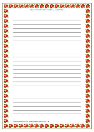 ALTZA HERRI IKASTETXEA – HIPI ETA LAGUNTZA GELAK




www.hipialtza.blogspot.com - www.margarigela.blogspot.com   14
 