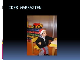 IKER MARRAZTEN