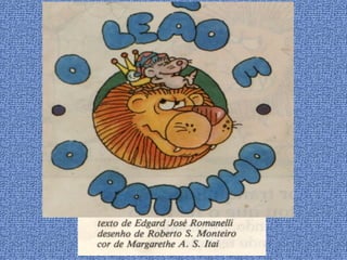 O leão  e  o ratinho