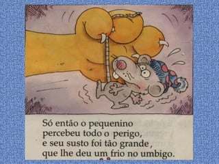 O leão  e  o ratinho