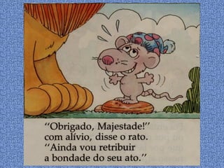 O leão  e  o ratinho