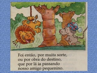 O leão  e  o ratinho