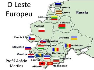 Rússia e Leste Europeu