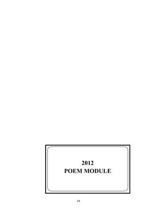 44
2012
POEM MODULE
 