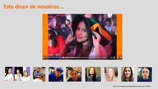 Esto dicen de nosotros….
Clic en la imagen correspondiente para ver el vídeo
 