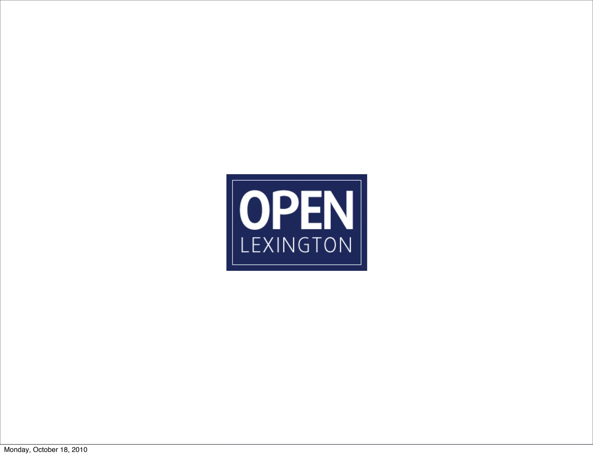 Monday, October 18, 2010
 