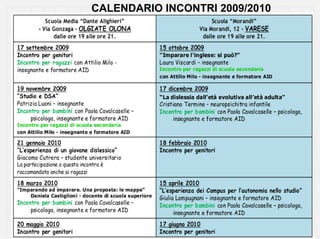 CALENDARIO INCONTRI 2009/2010
 