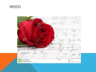 ROMÁNTICA
 