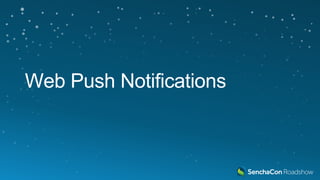 Web Push Notifications
 