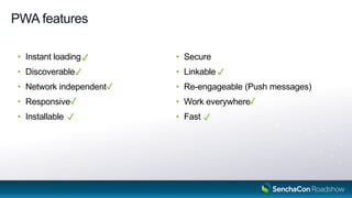 PWA features
• Instant loading
• Discoverable
• Network independent
• Responsive
• Installable
• Secure
• Linkable
• Re-engageable (Push messages)
• Work everywhere
• Fast
5
✔️
✔️
✔️
✔️
✔️
✔️
✔️
 