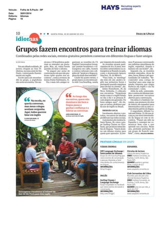 Veículo: Folha de S.Paulo - SP
Data: 30/01/2014
Editoria: Idiomas
Página: 10
 
