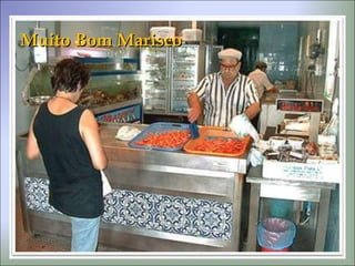 Muito Bom Marisco 