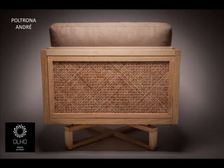 POLTRONA
 ANDRÉ
 