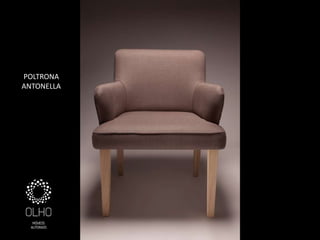 POLTRONA
ANTONELLA
 